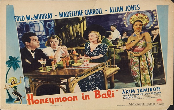 Honeymoon In Bali (1939 Musical) (Starring: Fred MacMurray, Madeleine Carroll)