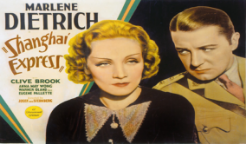 Thumbnail image for Shanghai Express (1932 Romance/Adventure) (Starring: Marlene Dietrich, Anna May Wong, Clive Brook)