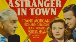 Thumbnail image for A Stranger In Town (1943, Comedy Drama) (Frank Morgan, Richard Carlson)