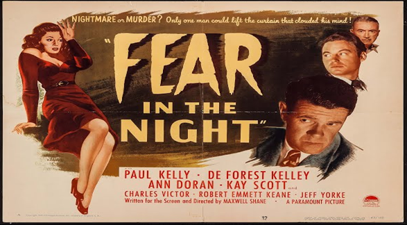 Thumbnail image for Fear In the Night (1947 Thriller) (DeForest Kelly, Kay Scott, Ann Doran)