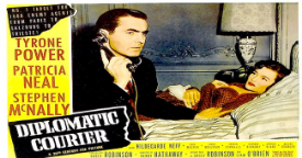 Thumbnail image for Diplomatic Courier (1952 Thriller) (Starring: Tyrone Power, Patricia Neal, Karl Malden)