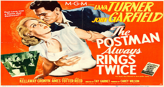 The Postman Always Rings Twice (1946, Drama Noir) (Lana Turner, John Garfield, Cecil Kellaway)