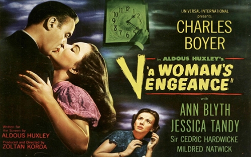 A Woman's Vengeance (1948, USA) (Starring: Charles Boyer, Ann Blyth, Jessica Tandy)