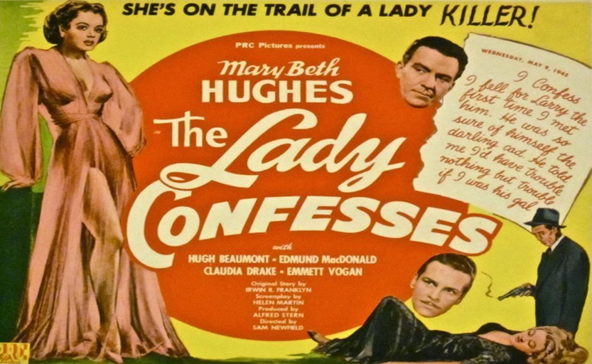 Thumbnail image for The Lady Confesses (1945, Crime Drama) (Hugh Beaumont, Mary Beth Hughes)