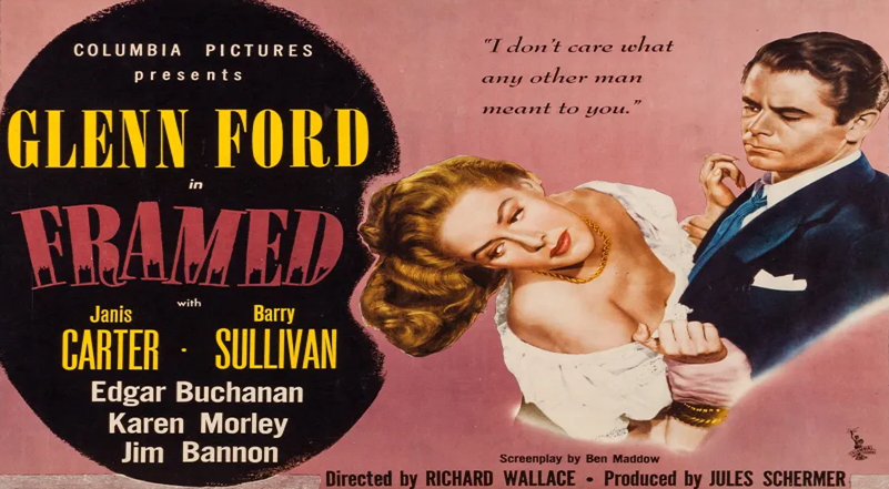 Thumbnail image for Framed (1947, Thriller) (Starring: Glenn Ford, Janis Carter)