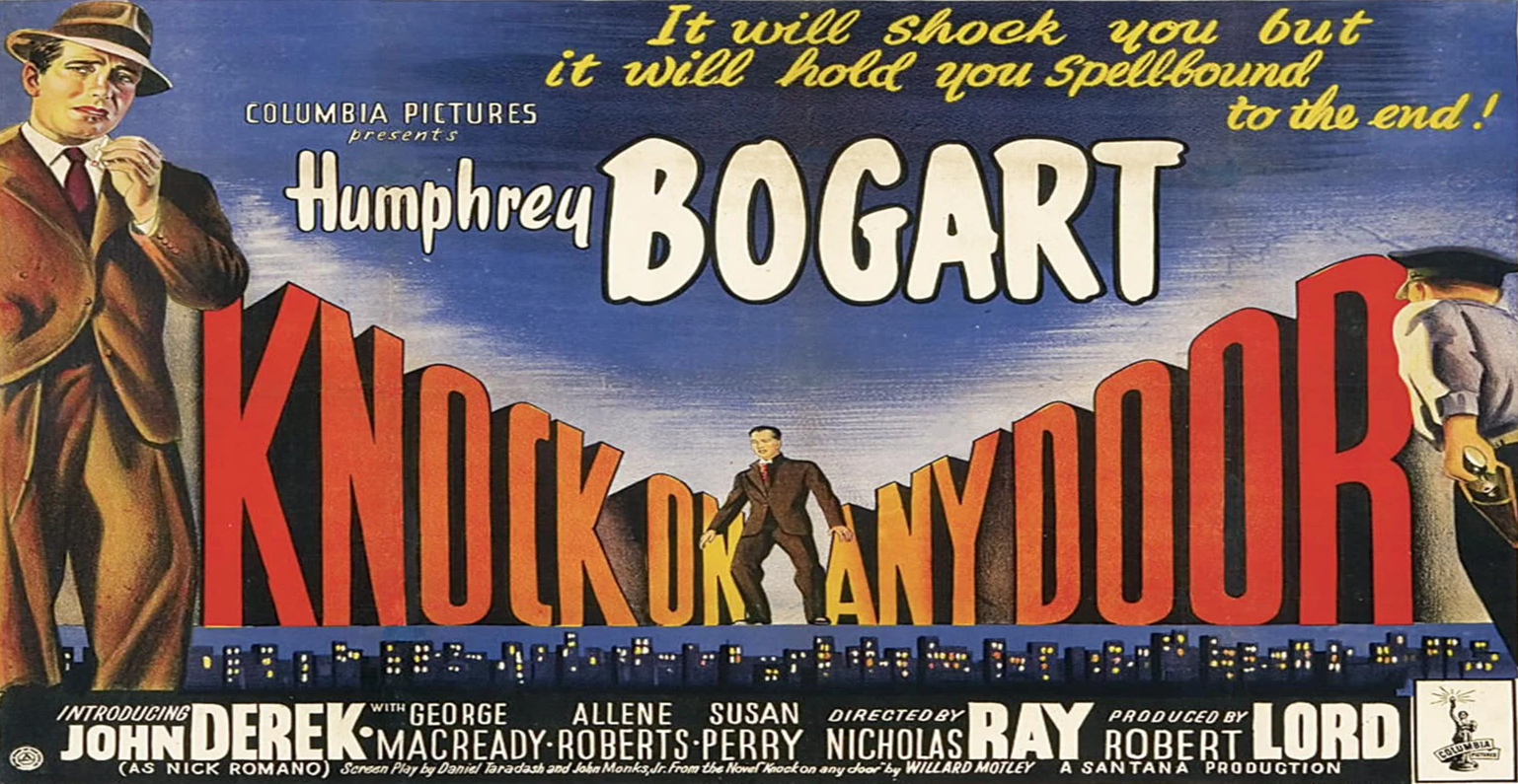 Thumbnail image for Knock On Any Door (1949 Crime Drama) (Starring: Humphrey Bogart, John Derek, Allene Roberts)