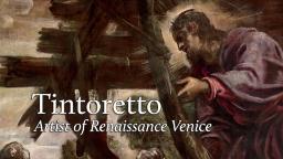 Thumbnail image for National Gallery of Art: Tintoretto, Artist of Renaissance: Venice 2018