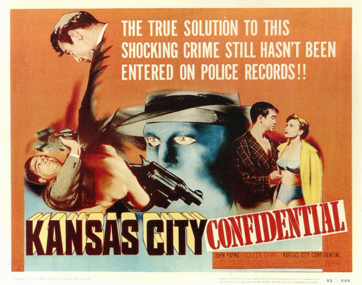 Thumbnail image for Kansas City Confidential (1952 Crime Drama) (Starring: John Payne, Colleen Gray, Lee Van Cleef)