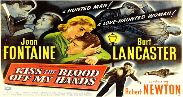 Thumbnail image for Kiss the Blood Off My Hands (1948, Thriller) (Starring: Joan Fontaine, Burt Lancaster)