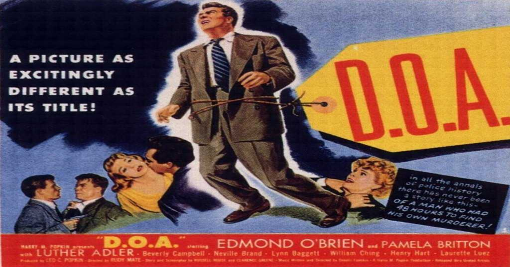 Thumbnail image for Classic Film Noir: D.O.A. (1949 Thriller) (Starring: Edmund O'Brien, Pamela Britton, Beverly Garland)