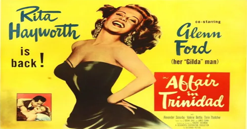 Thumbnail image for Affair In Trinidad (1952 Crime Drama) (Starring: Rita Hayworth, Glen Ford)