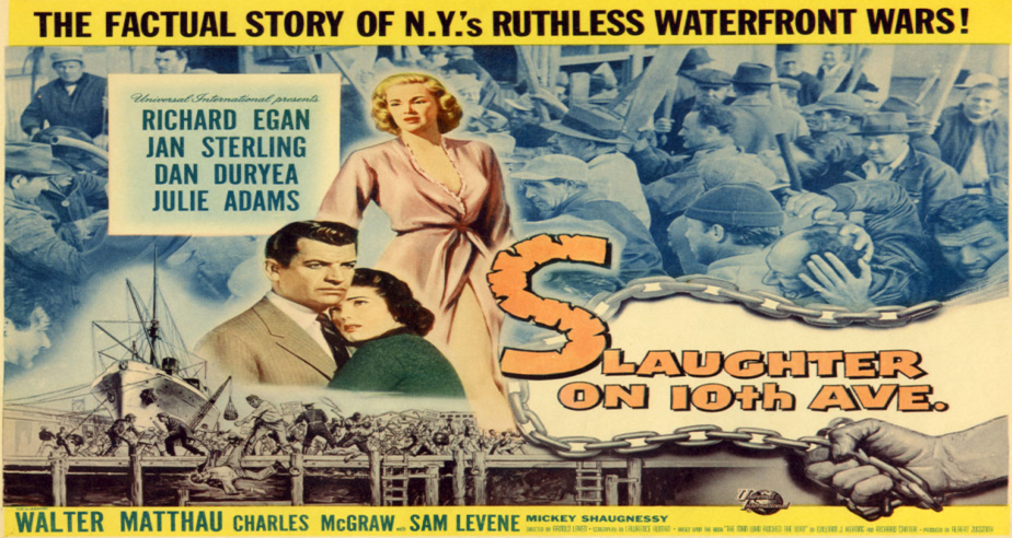 Thumbnail image for Slaughter On Tenth Avenue (1957 Crime Drama) (Starring: Richard Egan, Jan Sterling, Dan Duryea)
