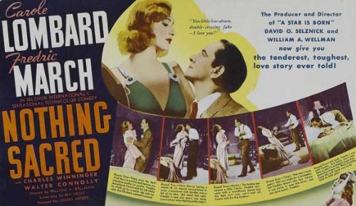 Thumbnail image for Nothing Sacred (1937 Comedy Romance) (Featuring: Fredric March, Carole Lombard)