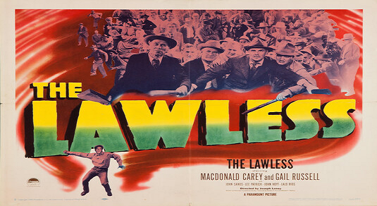 The Lawless (1950 Drama) (Starring: Gail Russell, MacDonald Carey, Johnny Sands)