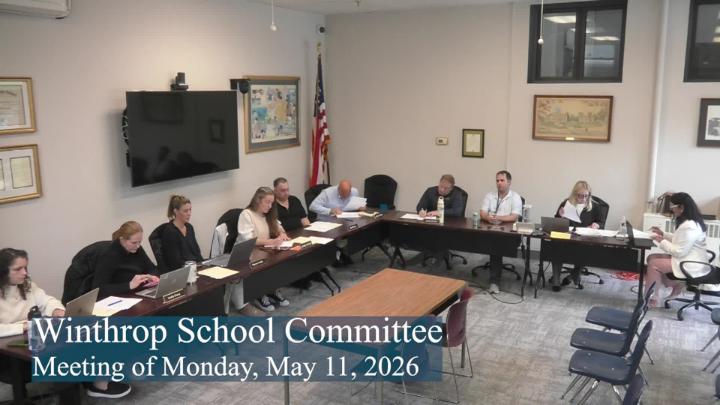 Thumbnail image for Winthrop School Committee Meeting of May 11, 2026