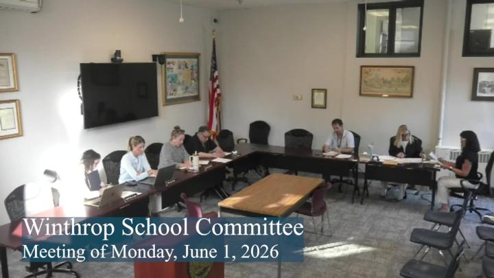 Thumbnail image for Winthrop School Committee of June 1, 2026