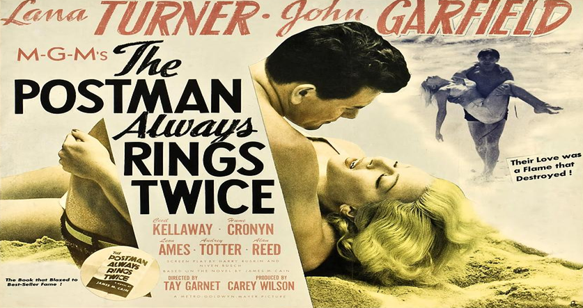 Thumbnail image for The Postman Always Rings Twice (1946, Drama Noir) (Lana Turner, John Garfield, Cecil Kellaway)