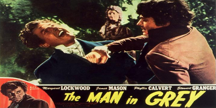 Thumbnail image for The Man In Grey (1943 Drama) (Starring: Stewart Granger, Margaret Lockwood, James Mason)
