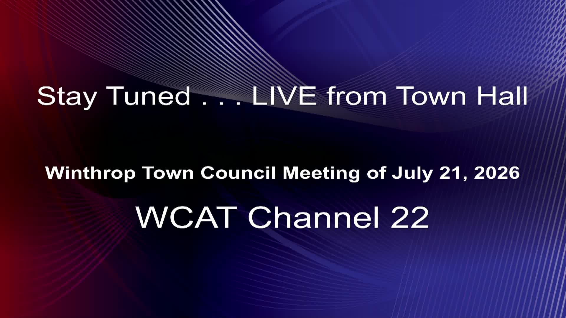 Thumbnail image for Winthrop Town Council Meeting of July 21, 2026