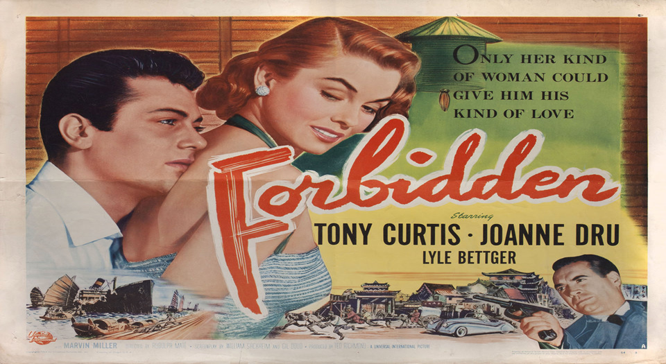 Thumbnail image for Forbidden (1953, Thriller) (Starring: Tony Curtis, Joanne Dru)