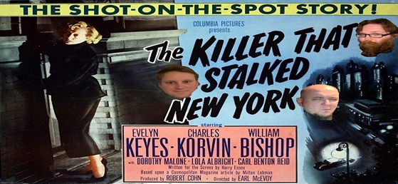 Thumbnail image for The Killer That Stalked New York (1950, Drama) (Starring: Evelyn Keyes, Charles Korvin, Dorothy Malone)