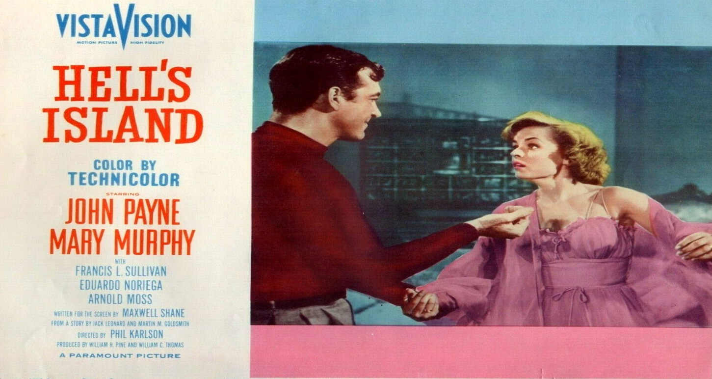 Hell's Island (1955 Adventure) (Starring: John Payne, Mary Murphy, Francis L. Sullivan)
